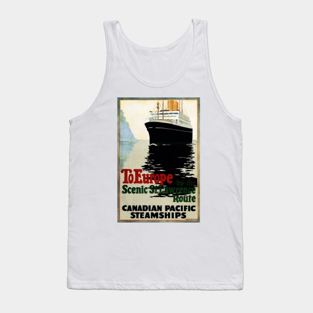 To Europe by Ship the Scenic St Lawrence Route Vintage Cruise Tank Top by vintageposters